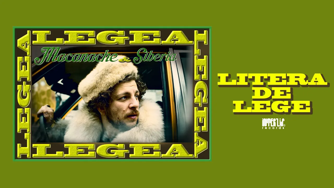 Macanache & Siberia - Litera De Lege (Original Radio Edit)