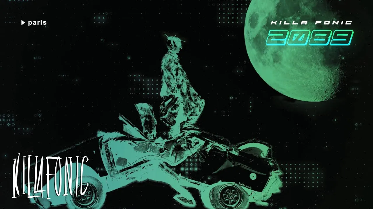 KILLA FONIC - Paris (Original Radio Edit)