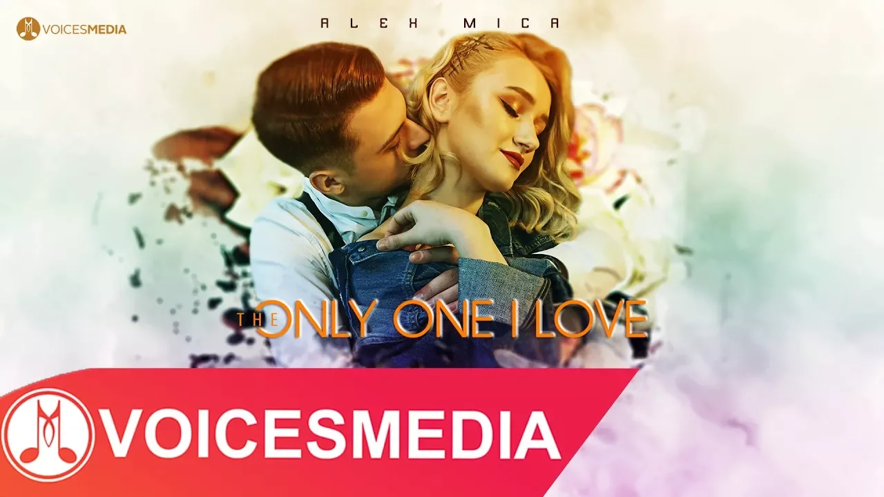 Alex Mica - The only one i love (Original Radio Edit)