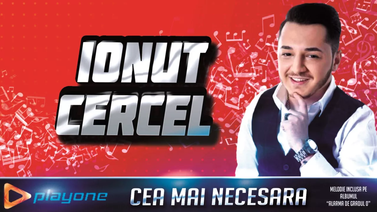 Ionut Cercel - Cea mai necesara 2017
