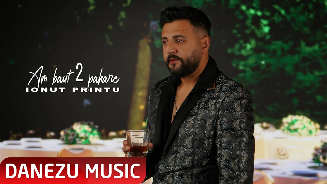 Ionut Printu - Am baut 2 pahare (Originala 2022)