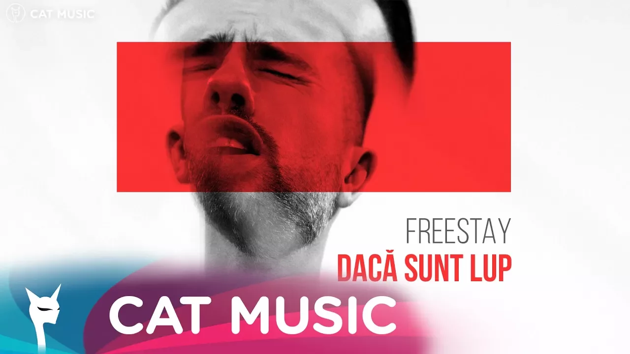 FreeStay - Daca sunt lup 2018