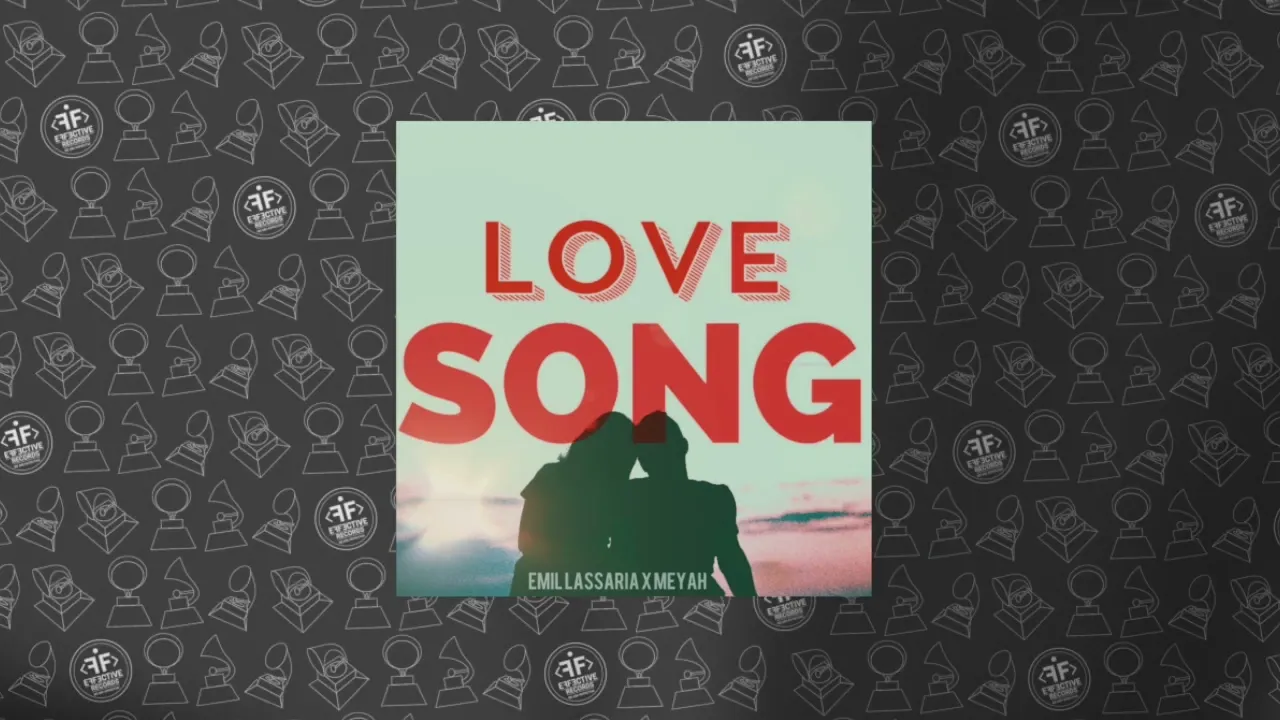 Emil Lassaria X Meyah - Love Song
