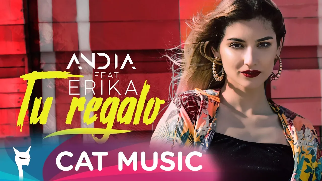 Andia Feat. Erika - Tu Regalo (Original Radio Edit)
