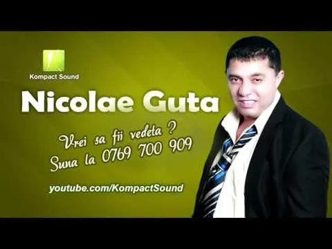 Nicolae Guta - Numai fratele mi-e aproape