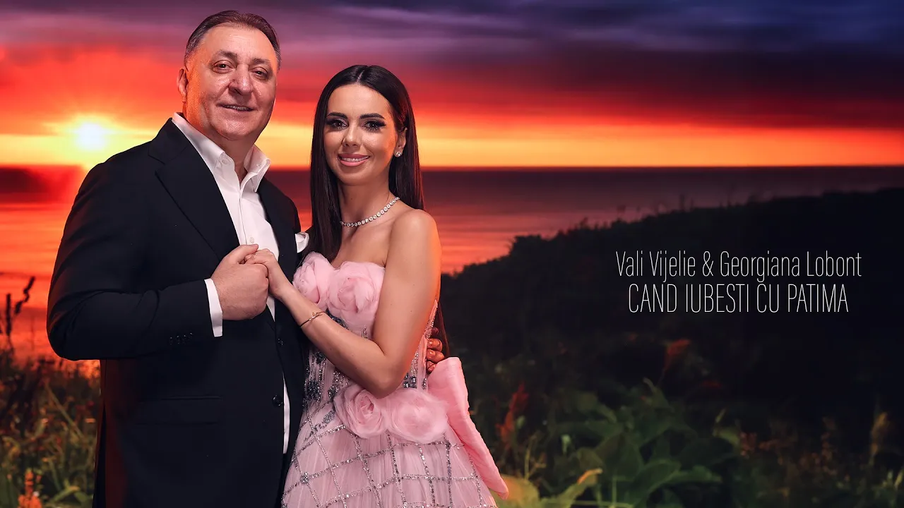 Vali Vijelie x Georgiana Lobont - Cand iubesti cu patima