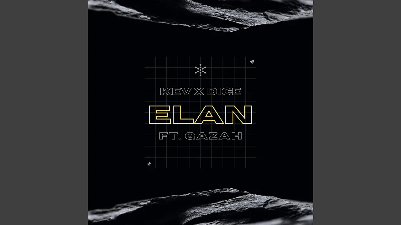 gAZAh x KEV x DICE - ELAN (Original Radio Edit)