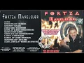 Fortza Manelelor (2005)(Varianta CD)