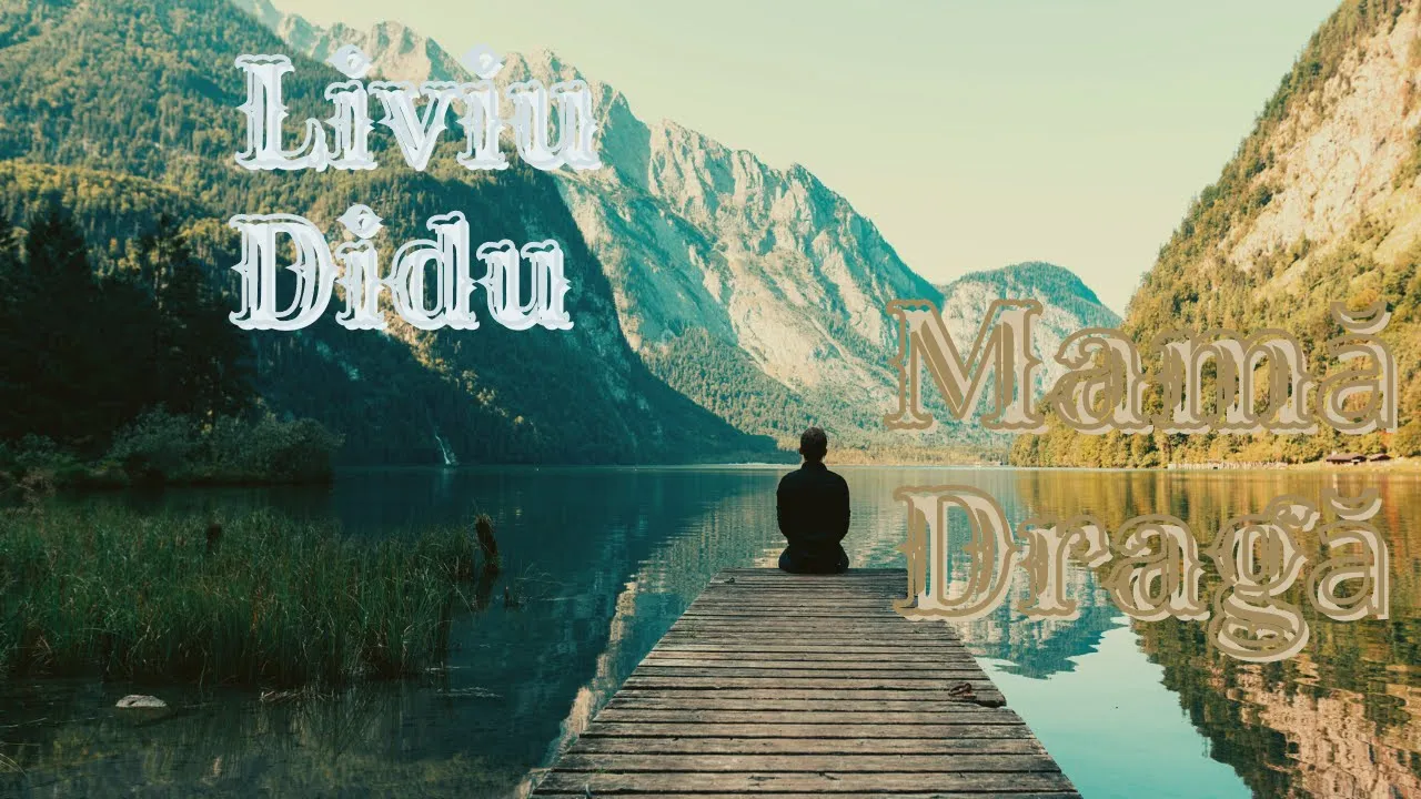 Liviu Didu - Mama Draga (Originala 2022)