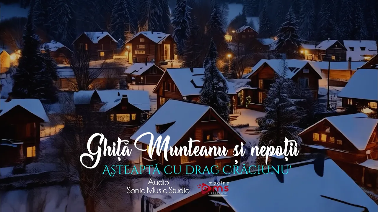 Ghita Munteanu si nepotii - Asteapta cu drag Craciunul