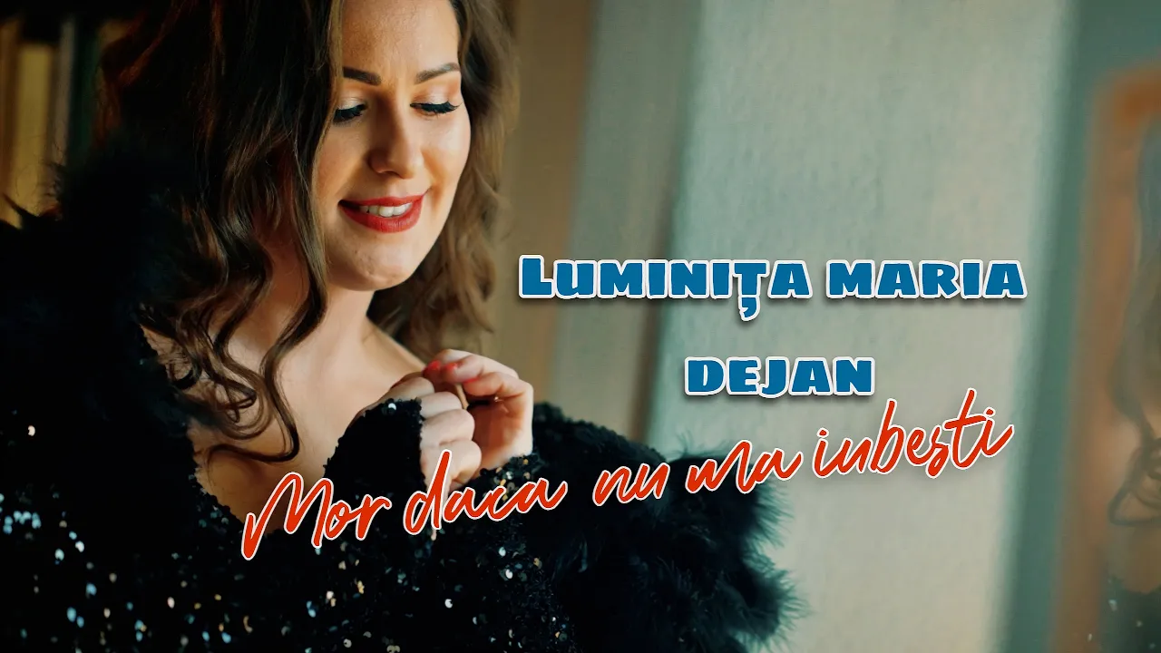 Luminita Maria Dejan - Mor daca nu ma iubesti