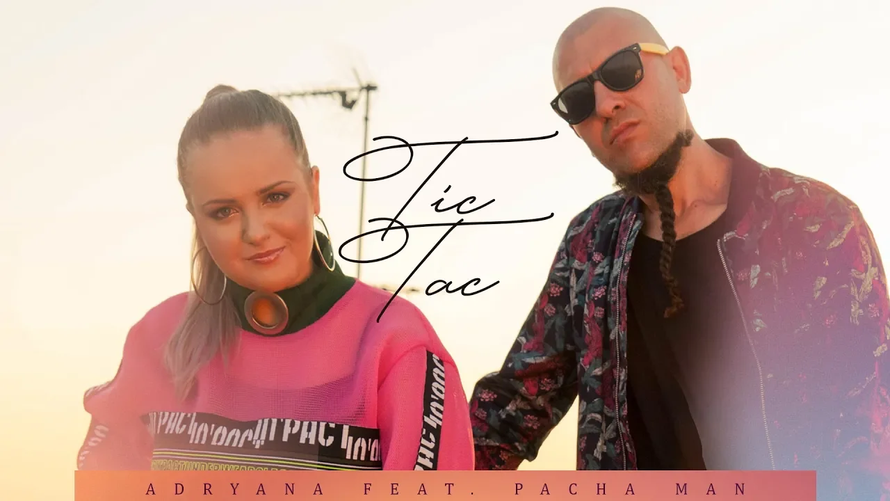 Adryana Feat Pacha Man - Tic Tac (Original Radio Edit)