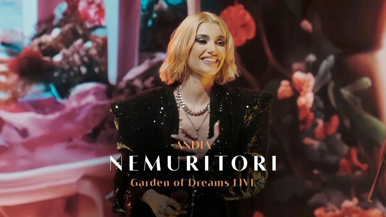 Andia - Nemuritori (Live from Garden of Dreams)