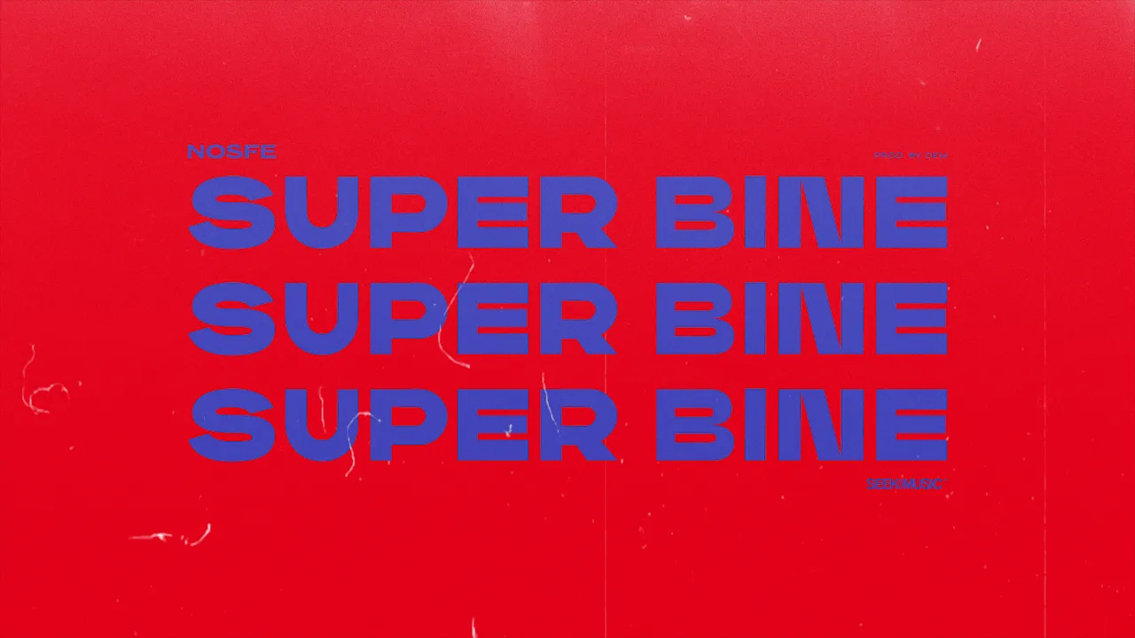 NOSFE - Super Bine (Original Radio Edit)