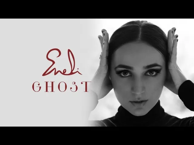 ENELI - Ghost (Original Radio Edit)
