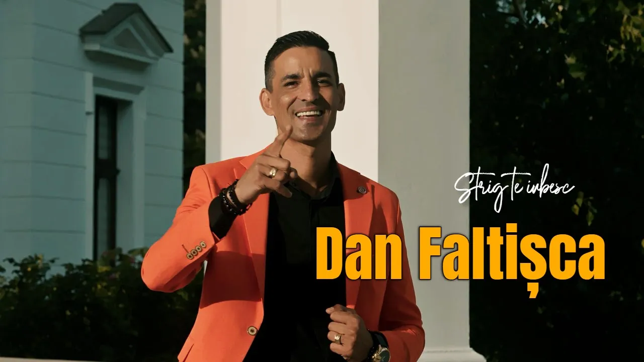 Dan Faltisca - Strig te iubesc