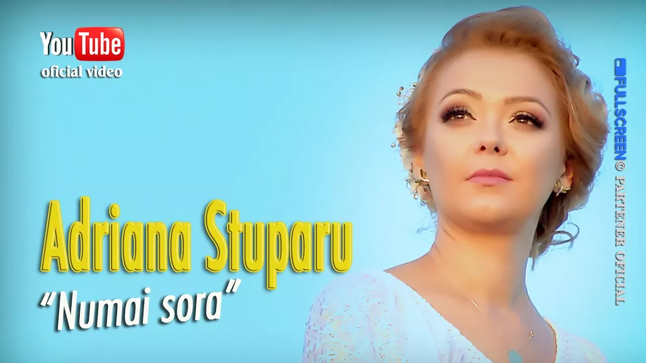 ADRIANA STUPARU - NUMAI SORA 2017