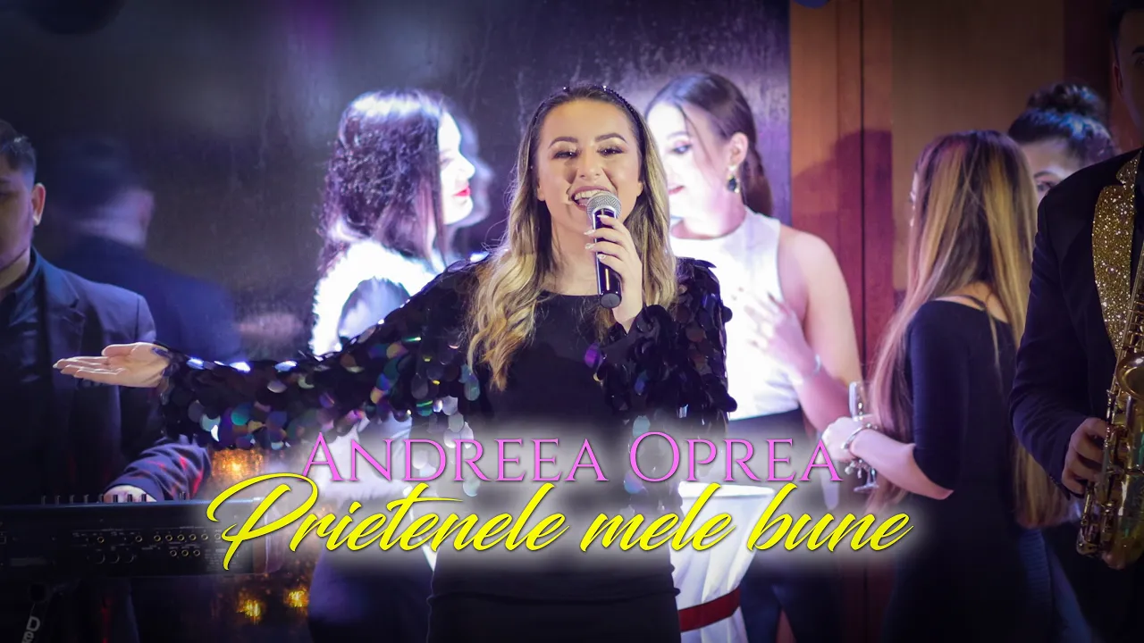Andreea Oprea - Prietenele mele bune