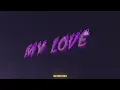 2Scratch - MY LOVE