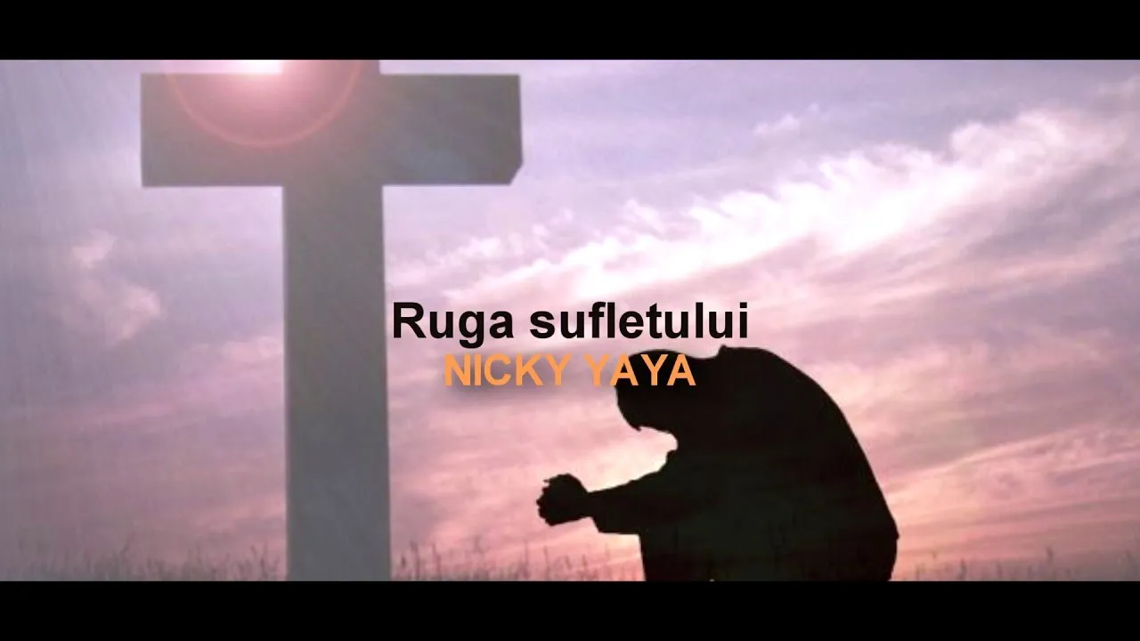 Nicky YaYa - Ruga Sufletului (Originala 2020)