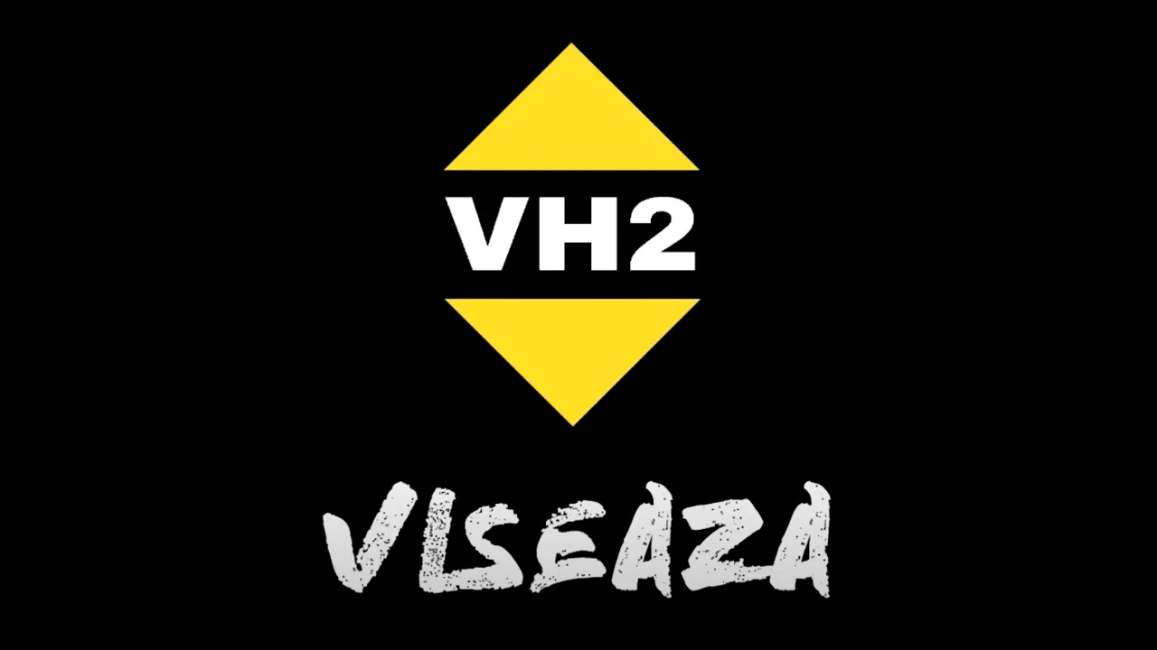 VH2 - Viseaza
