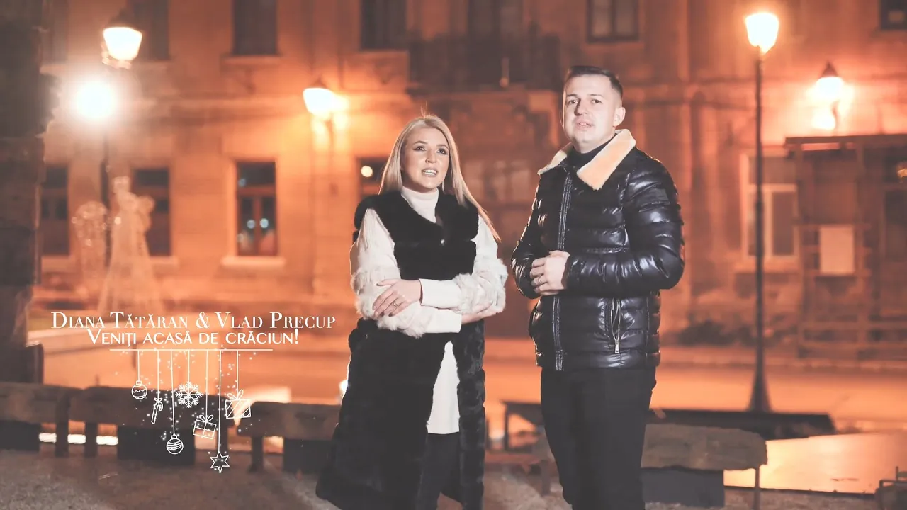 Diana Tataran si Vlad Precup - VENITI ACASA DE CRACIUN (Cantec de Craciun 2019)