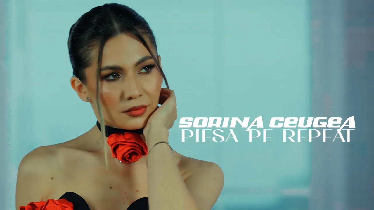 Sorina Ceugea - Piesa pe repeat