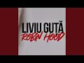 Liviu Guta - Robin Hood 2025