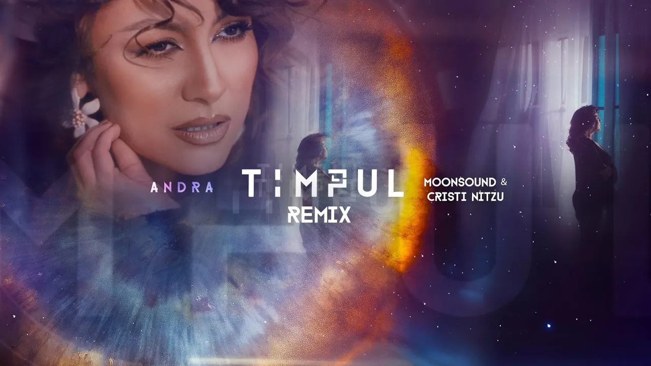 Andra - Timpul (MoonSound & Cristi Nitzu Remix)