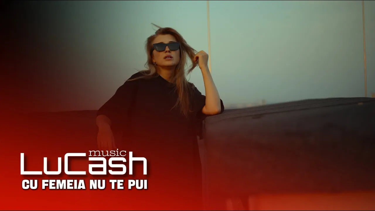 LuCash Music - Cu femeia nu te pui