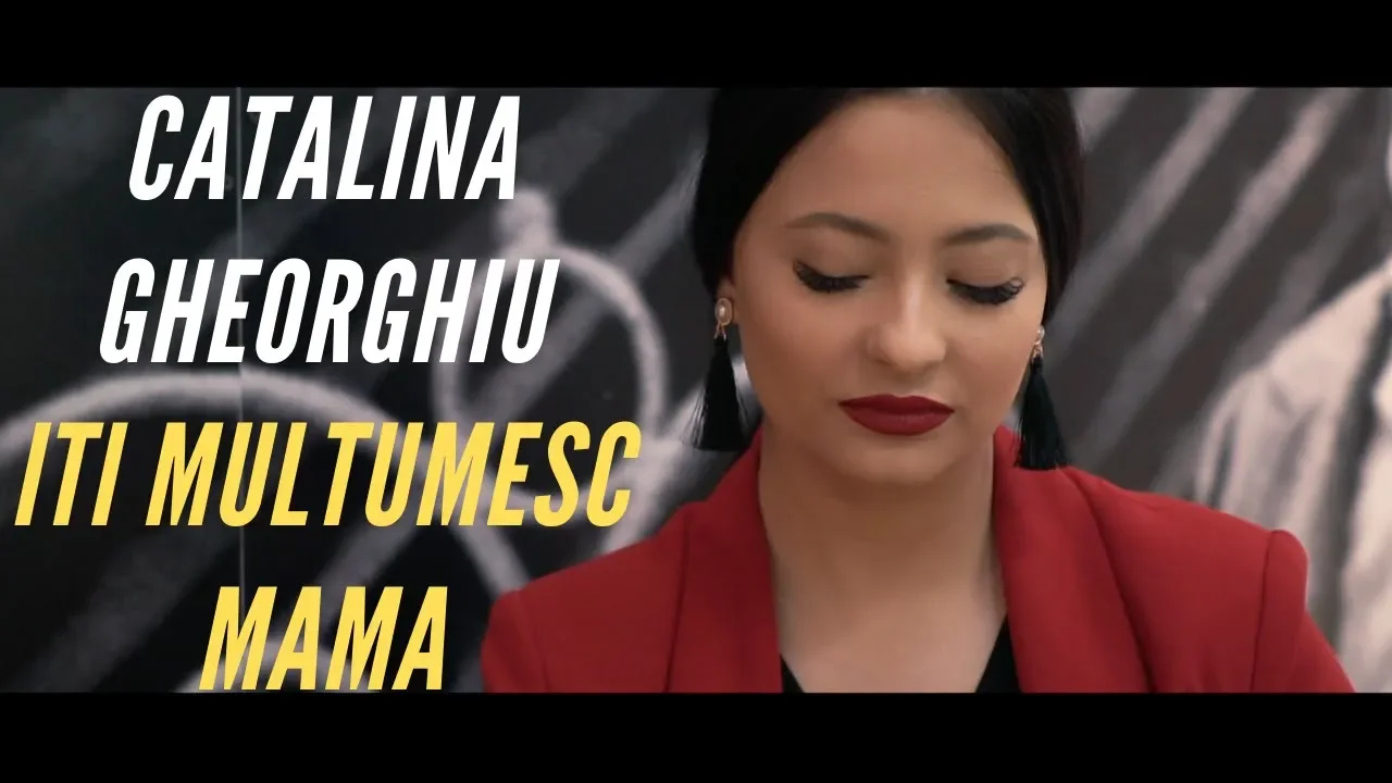 Catalina Gheorghiu - Multumesc iubita mama (Original Radio Edit)