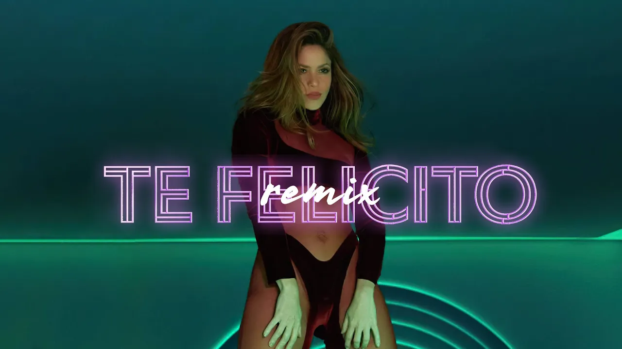 Shakira, Rauw Alejandro - Te Felicito (Dj Dark & Mentol Remix)