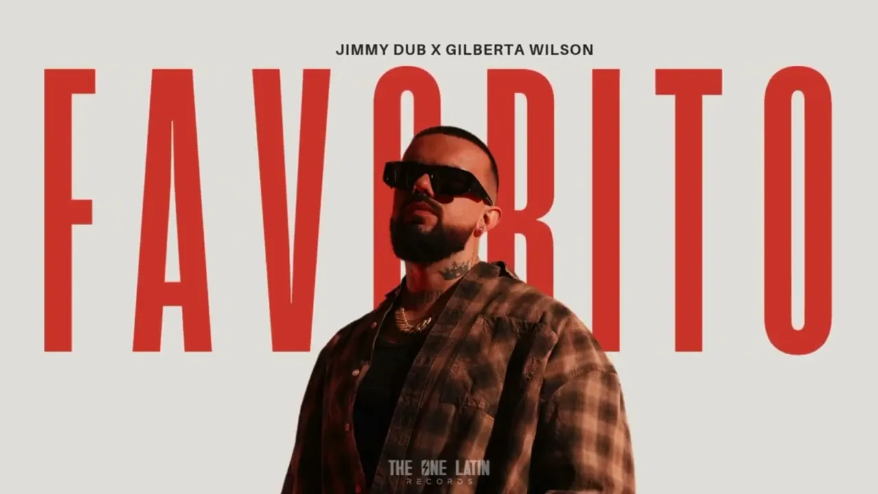 Jimmy Dub x Gilberta Wilson - Favorito (Club Edit)