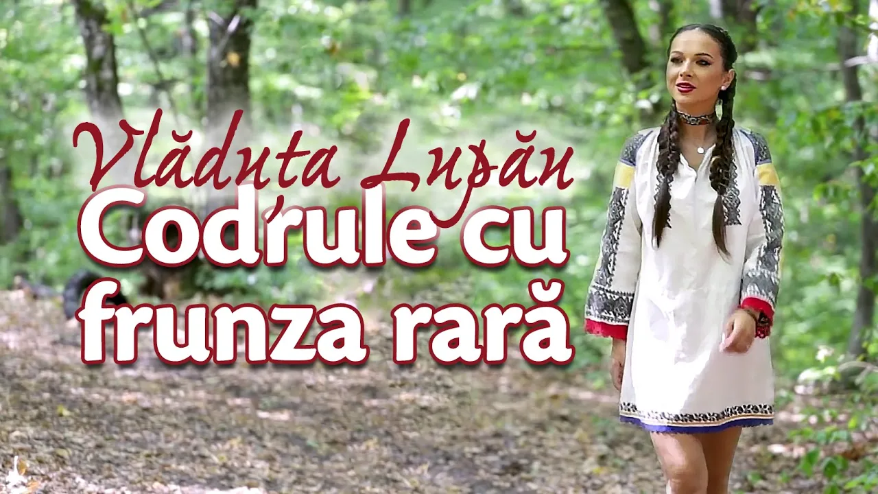 Vladuta Lupau - Codrule cu frunza rara