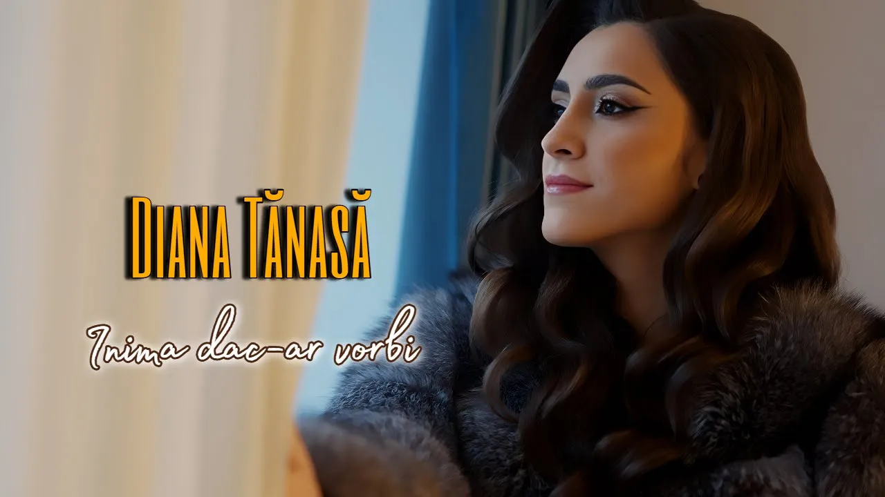 Diana Tanasa - Inima dac-ar vorbi