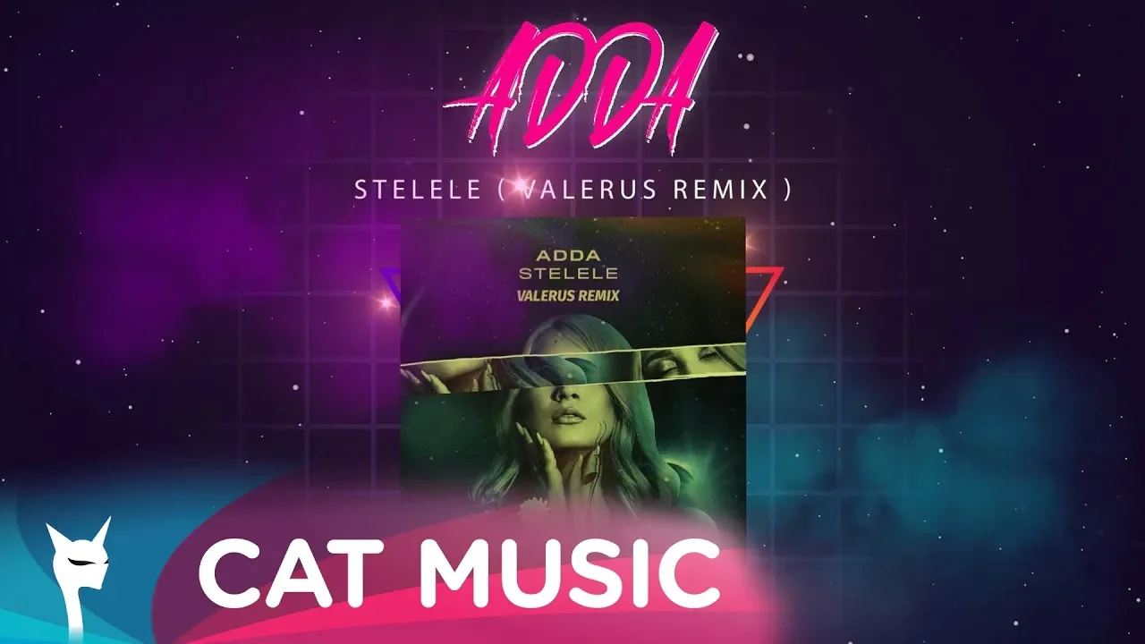 ADDA - Stelele (Valerus Remix)