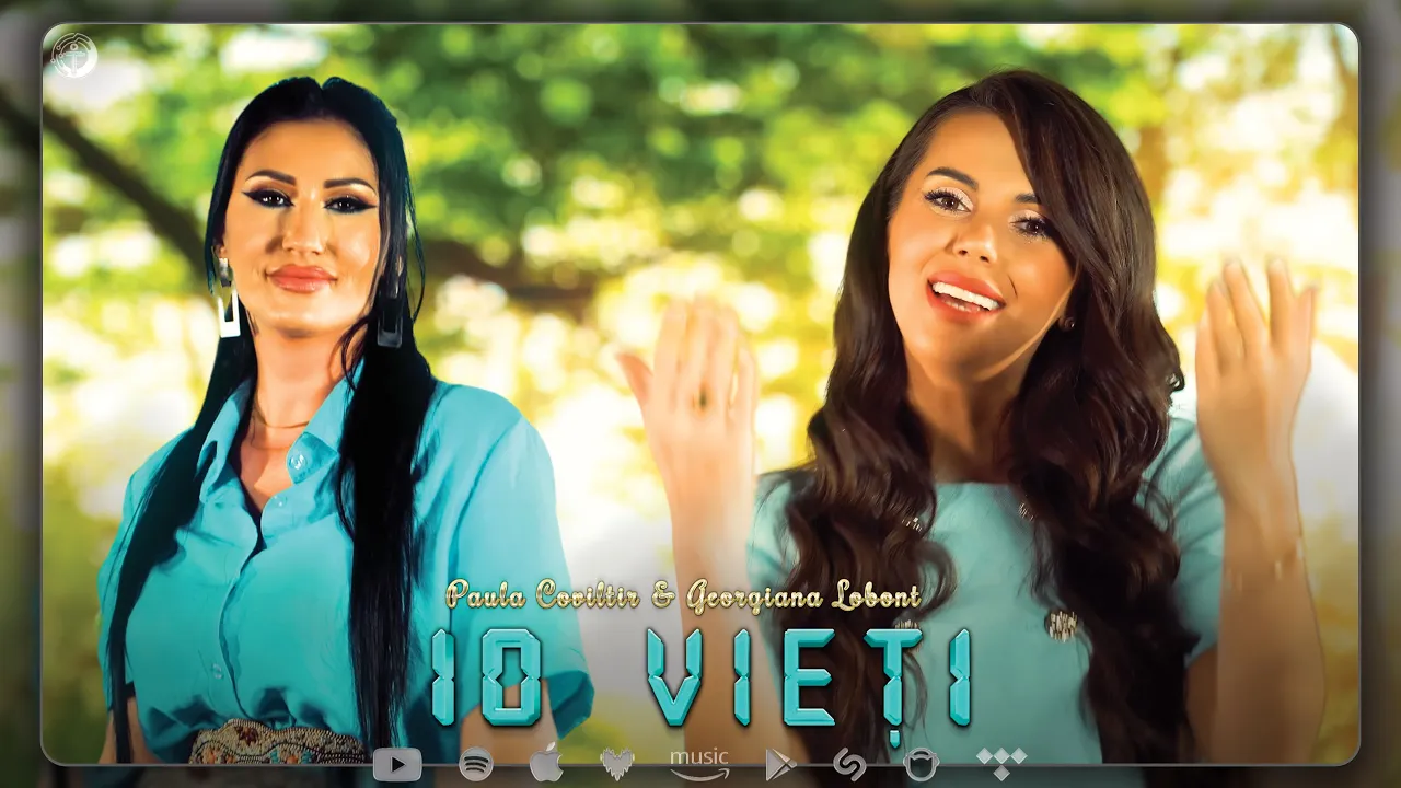 Georgiana Lobont & Paula Coviltir - 10 VIETI