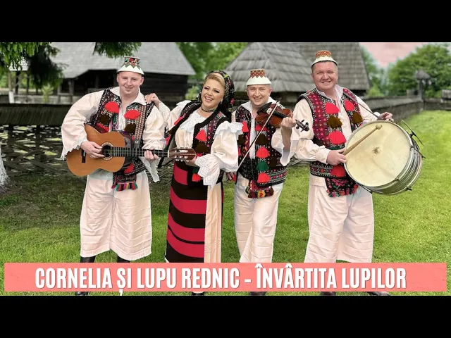 Cornelia si Lupu Rednic - Invartita Lupilor