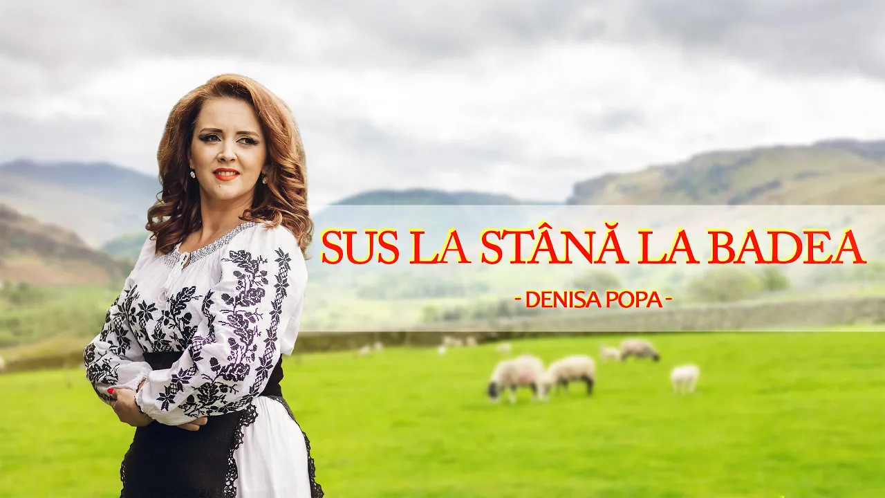 Denisa Popa - Sus la stana la badea 2021