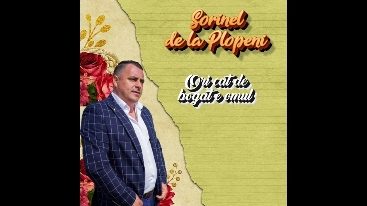 SORINEL DE LA PLOPENI - AM PETRCUT CUM AM VRUT