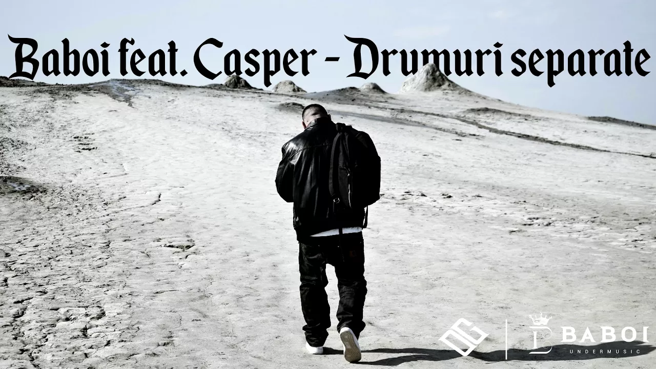 Baboi Feat Casper - Drumuri Separate (Original Radio Edit)