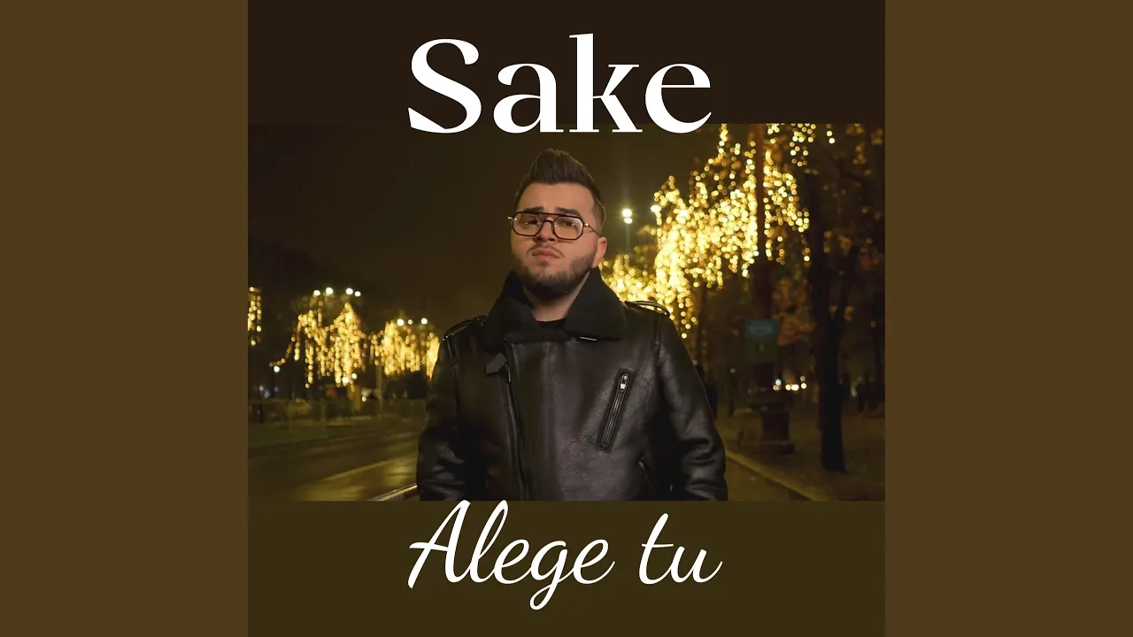 Sake - Alege tu
