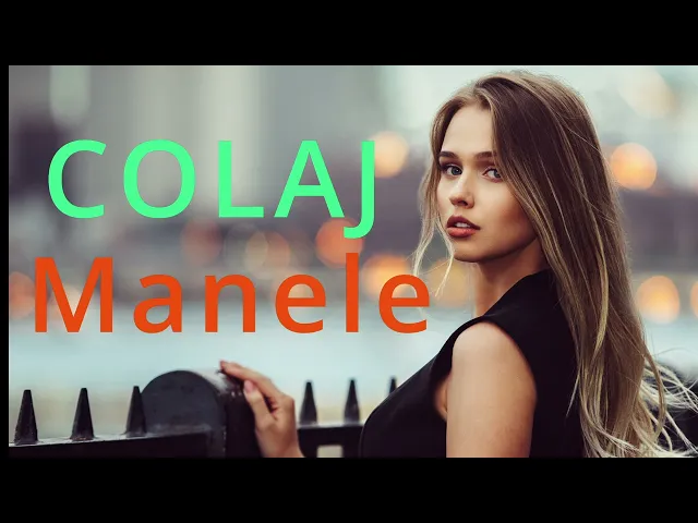 Colaj Manele 2022 Septembrie (By MARIANO)