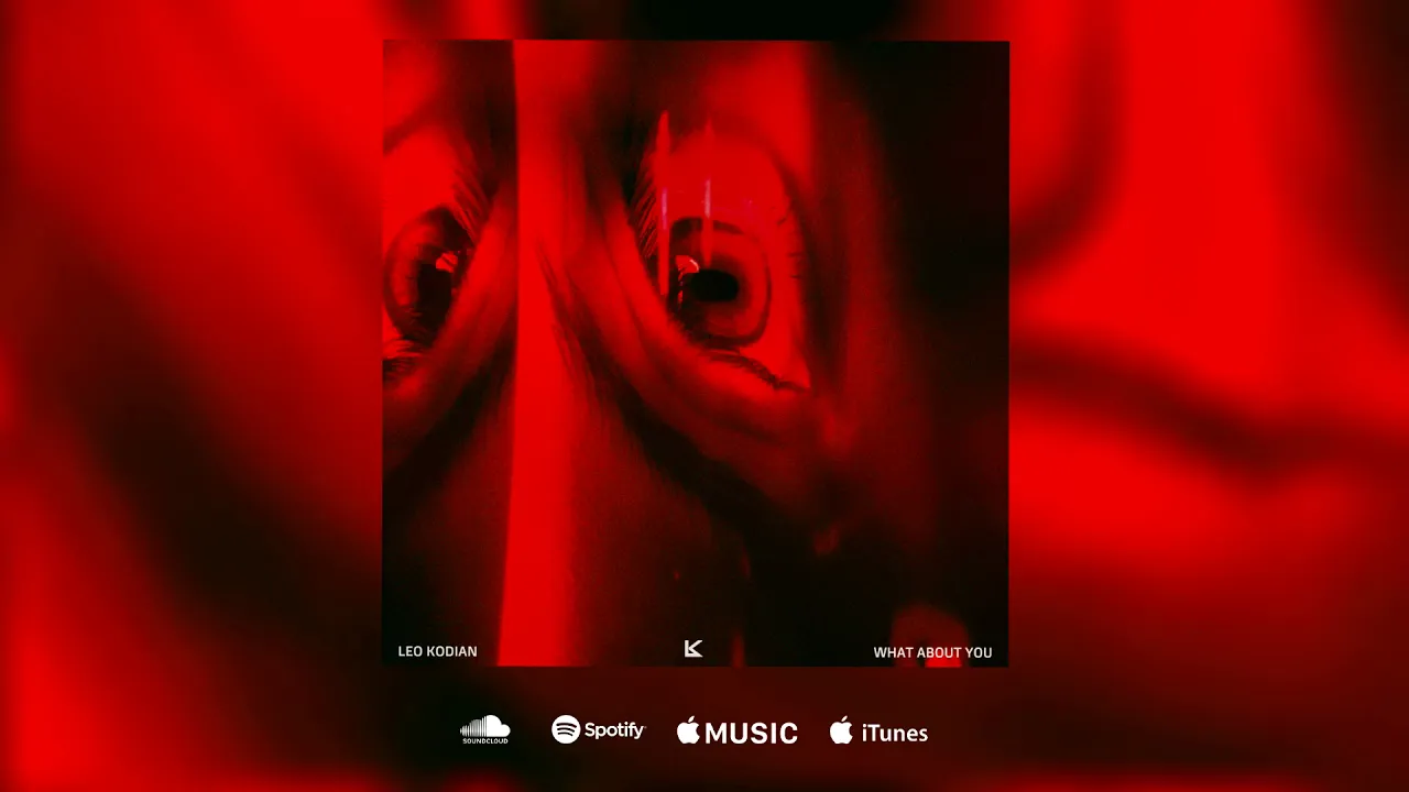 Leo Kodian - What About You