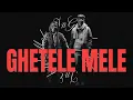 M.G.L. - GHETELE MELE