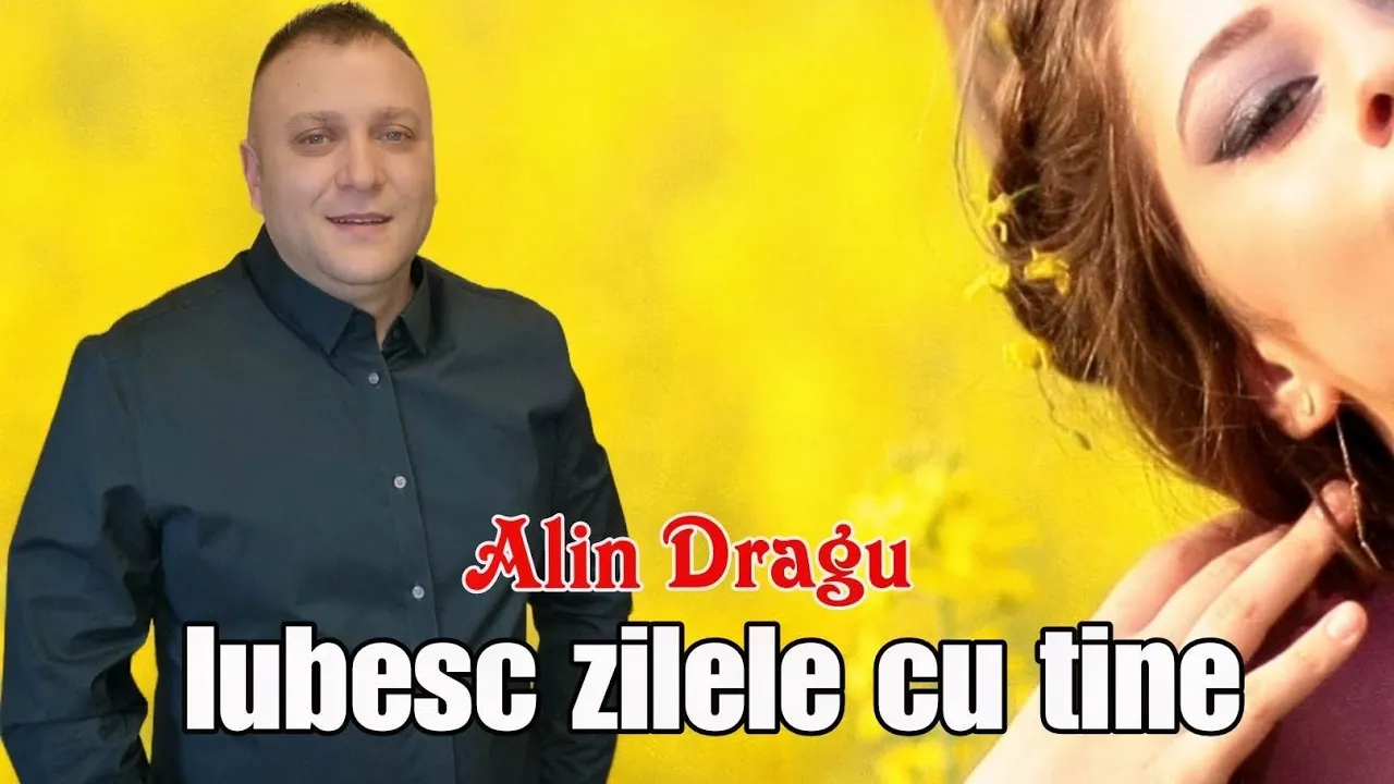 Alin Dragu - Iubesc zilele cu tine (Originala 2023)