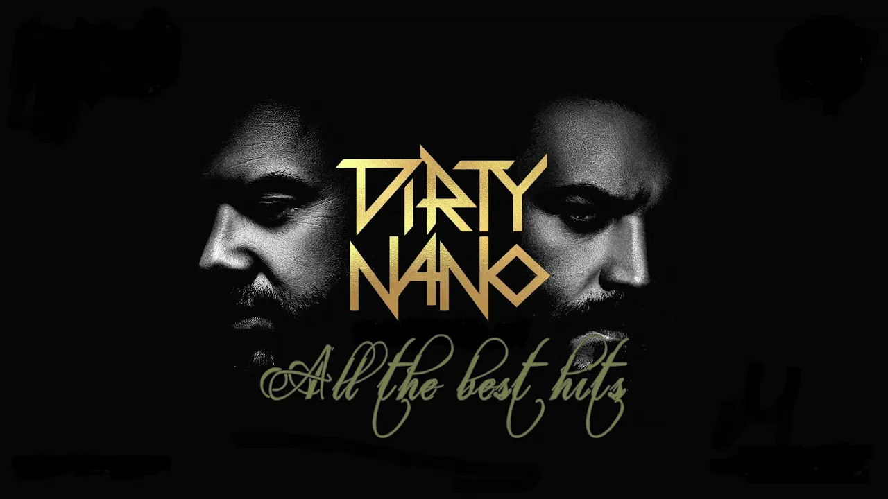 Dirty Nano - All The Best Hits Mixed by Criss