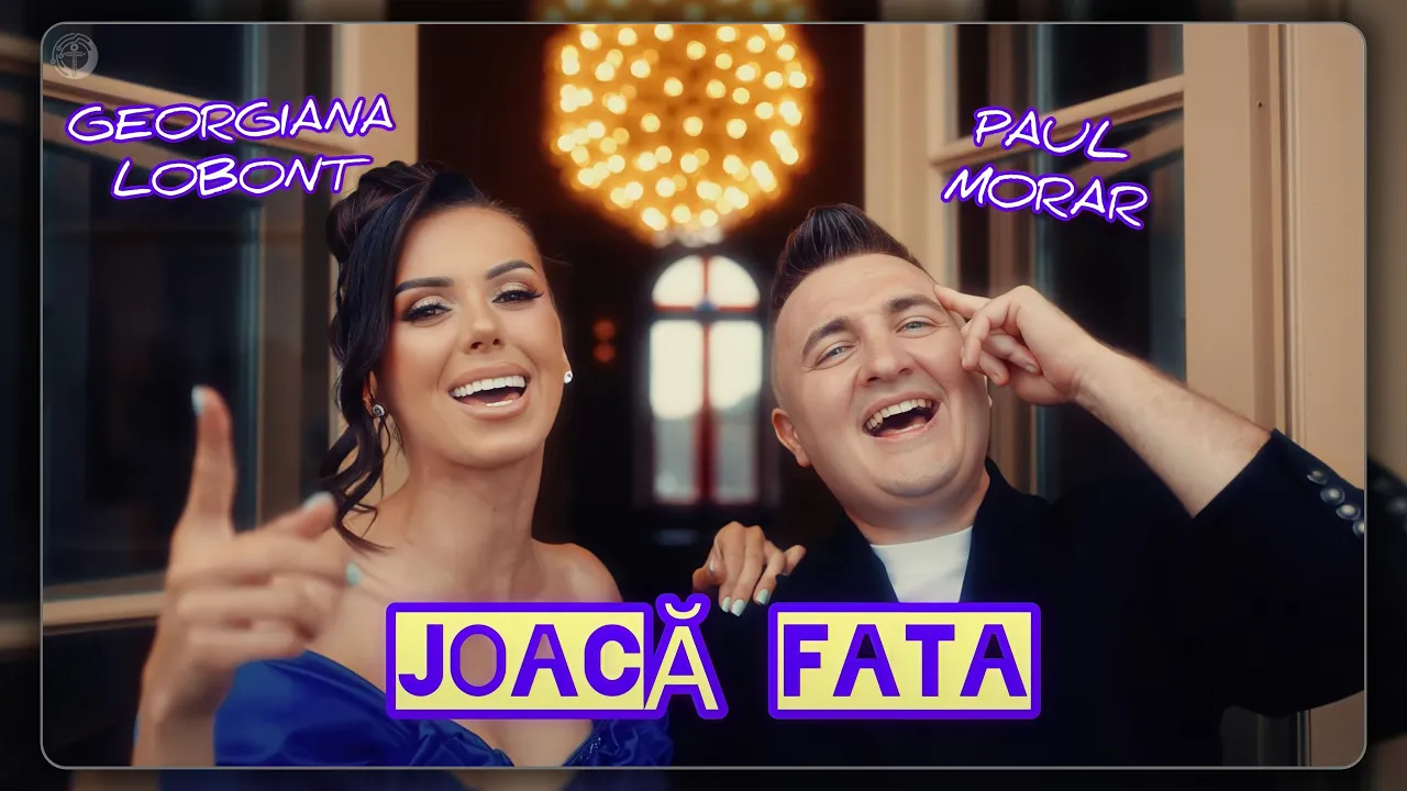 Georgiana Lobont & Paul Morar - Joaca Fata