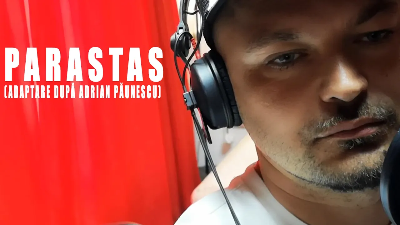 Puya - Parastas (Adaptare dupa Adrian Paunescu)